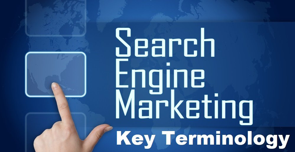 20 key terms an entrepreneur should know about Search Engine Marketing
