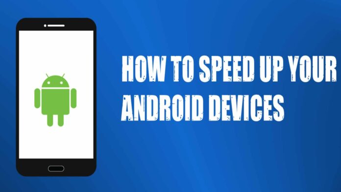 Speed-up-your-android