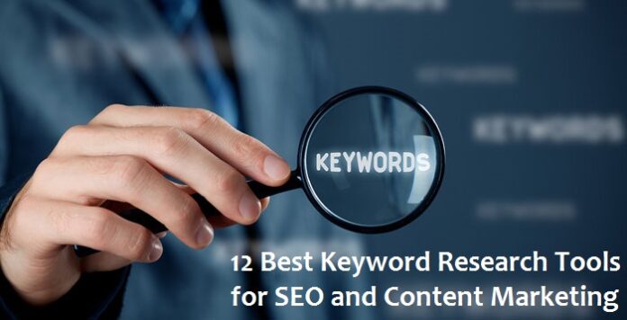 12 Best Keyword Research Tools for SEO and Content Marketing