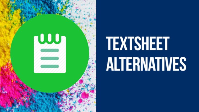 TextSheet Alternatives Best TextSheet Alternatives