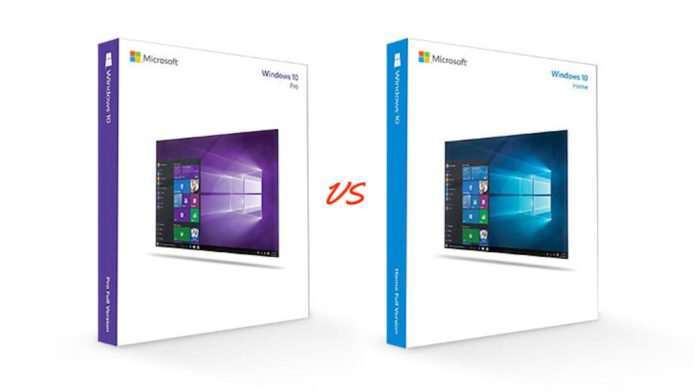Windows 10 Home VS Windows 10 Pro Windows 10 Home VS Windows 10 Pro