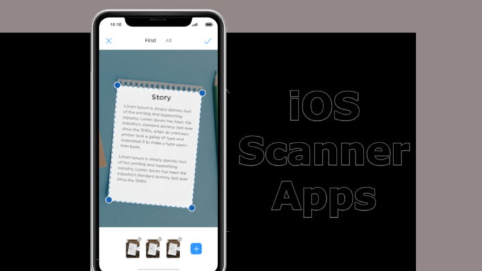 iOS Scanner Apps Best iOS Scanner Apps for iPhone and iPad