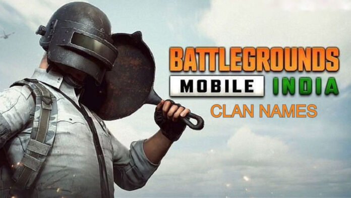 BGMI Clan Name List Stylish and Trendy BGMI PUBG Clan Names